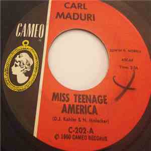 Carl Maduri - Miss Teenage America download flac