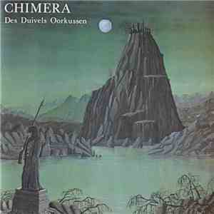 Chimera  - Des Duivels Oorkussen download flac