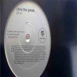 Chris The Greek - Get Up download flac