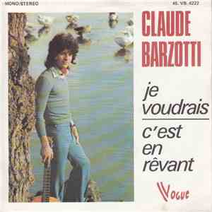 Claude Barzotti - Je Voudrais download flac