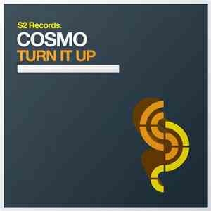 Cosmo  - Turn It Up download flac