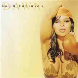 Dawn Robinson - Dawn download flac