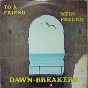 Dawn-Breakers - To A Friend - Mein Freund download flac