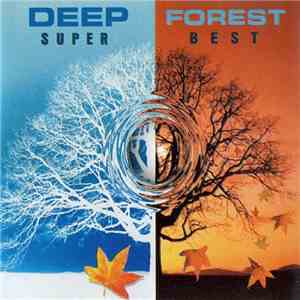 Deep Forest - Super Best download flac