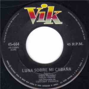 Delia Ortiz Con Orquesta De Chucho Ferrer - Luna Sobre Mi Cabaña / Olas Y Arenas download flac