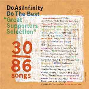 Do As Infinity - Do The Best "Great Supporters Selection" download flac