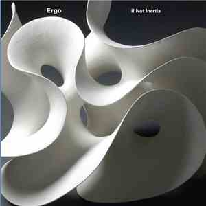 Ergo  - If Not Inertia download flac