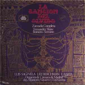 Fernández Shaw, Romero, Serrano, Luis Sagi Vela, Lily Berchman, Orquesta de Cámara de Madrid, Montorio, Navarro, Estevarena - La Cancion Del Olvido download flac