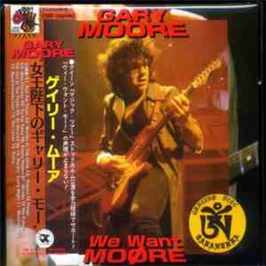 Gary Moore - We Want Moore download flac