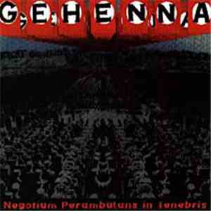 Gehenna  - Negotium Perambulans In Tenebris download flac