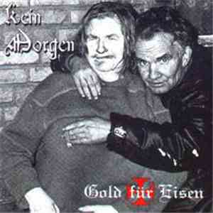 Gold Für Eisen - Kein Morgen download flac