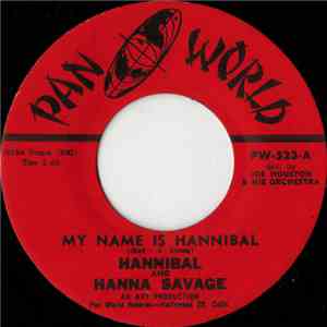 Hannibal And Hanna Savage - My Name Is Hannibal download flac