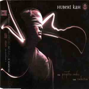 Hubert Kah - Psycho Radio / Raketen download flac