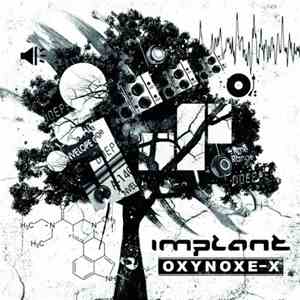 Implant - Oxynoxe-X download flac