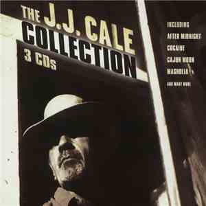 J.J. Cale - The J.J. Cale Collection download flac