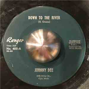 Johnny Dee  - Down to the River download flac