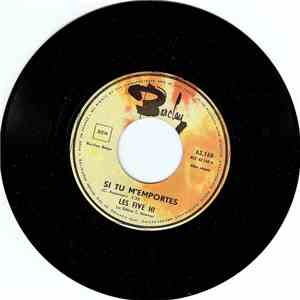Les Five Hi - Et Pourtant / Si Tu M'emportes download flac