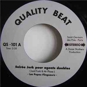 Les Papas Flingueurs - Soirée Jerk Pour Agents Double / Stéréo (Pop, Pop) download flac