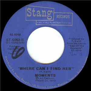 Moments - Sexy Mama / Where Can I Find Her download flac