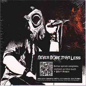 Never More Than Less - The Album download flac