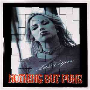 Nothing But Puke - Las Vegas FLAC album