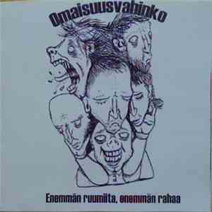Omaisuusvahinko - Enemmän Ruumita, Enemmän Rahaa download flac