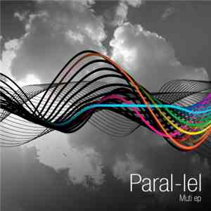 Paral-lel - Muti Ep download flac