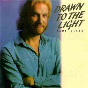 Paul Clark - Drawn To The Light download flac