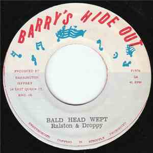 Ralston & Droppy - Bald Head Wept download flac
