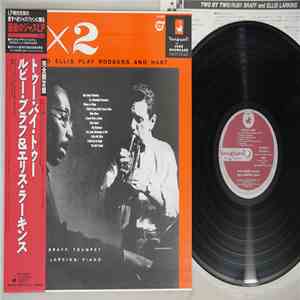 Ruby Braff And Ellis Larkins - Two By Two (Ruby And Ellis Play Rodgers And Hart) download flac