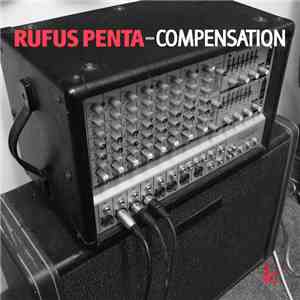 Rufus Penta - Compensation download flac