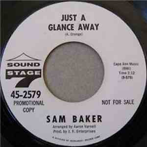 Sam Baker - Just A Glance Away / Safe In The Arms Of Love download flac