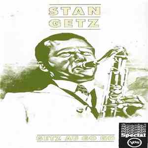 Stan Getz - Getz Au Go Go download flac