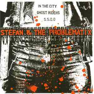 Stefan & The Problematix - In The City download flac