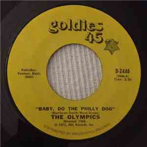 The Olympics - Baby Do The Philly Dog / The Duck download flac