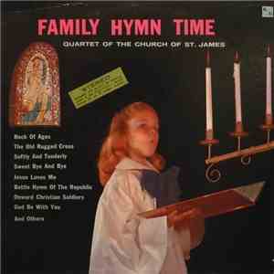 The Quartet Of The Church Of St. James - Family Hymn Time download flac