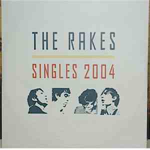 The Rakes - Singles 2004 download flac