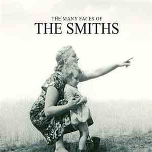 The Smiths & Various - The Many Faces Of The Smiths download flac