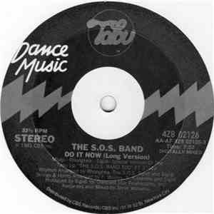 The S.O.S. Band - Do It Now download flac