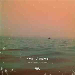 Tom Hartney & Swept - The Forms download flac