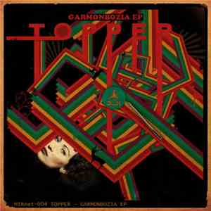 Topper  - Garmonbozia EP download flac