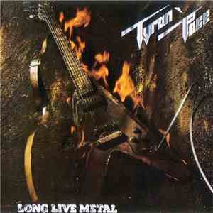 Tyran Pace - Long Live Metal download flac