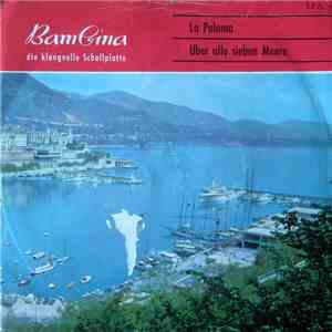Unknown Artist - La Paloma / Über Alle Sieben Berge download flac