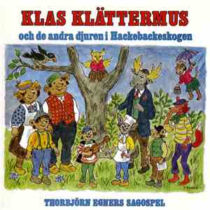 Various - Klas Klättermus Och De Andra Djuren I Hackebackeskogen download flac