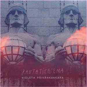 Violeta Päivänkakkara - Rautatieasema download flac