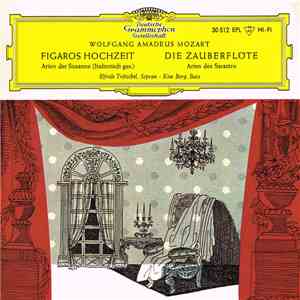 Wolfgang Amadeus Mozart : Elfride Trötschel / Kim Borg - Figaros Hochzeit / Die Zauberflöte download flac