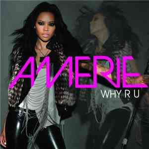 Amerie - Why R U download flac