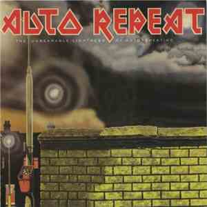 Auto Repeat - The Unbearable Lightness Of Autorepeating download flac