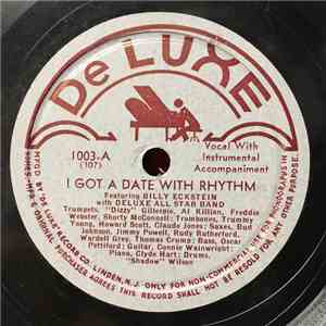 Billy Eckstein With DeLuxe All Star Band / The Four Blues - I Got A Date With Rhythm / I Couldn't Hear Nobody Pray download flac