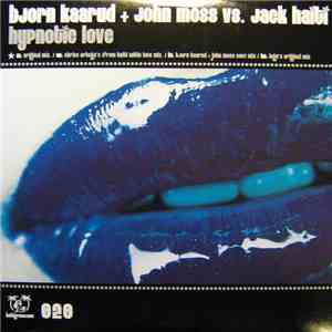 Bjorn Kaarud + John Moss Vs. Jack Haiti - Hypnotic Love download flac
